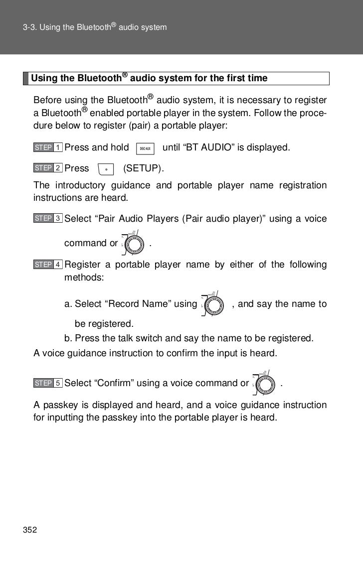 Toyota Highlander Owners Manual: Connecting a bluetoothdevice Toyota Highlander Owners Manual: Connecting a bluetoothdevice